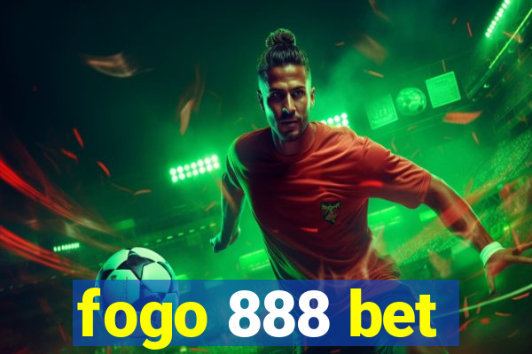 fogo 888 bet